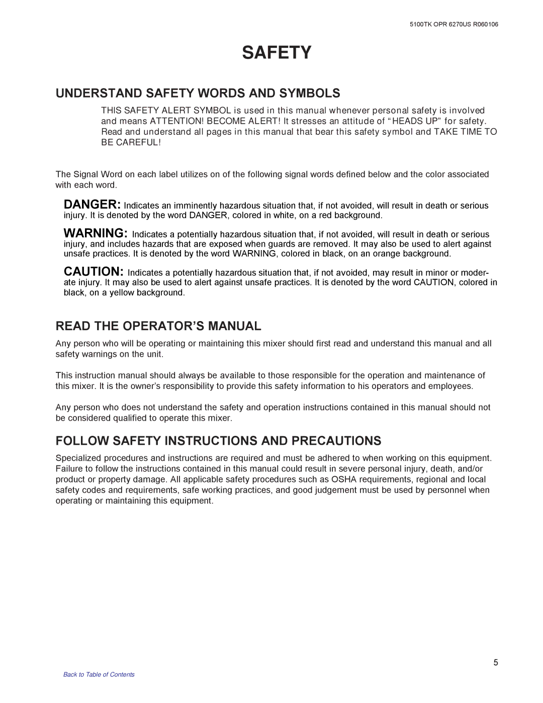 Kuhn Rikon 5100 instruction manual Understand Safety Words and Symbols, Read the OPERATOR’S Manual 