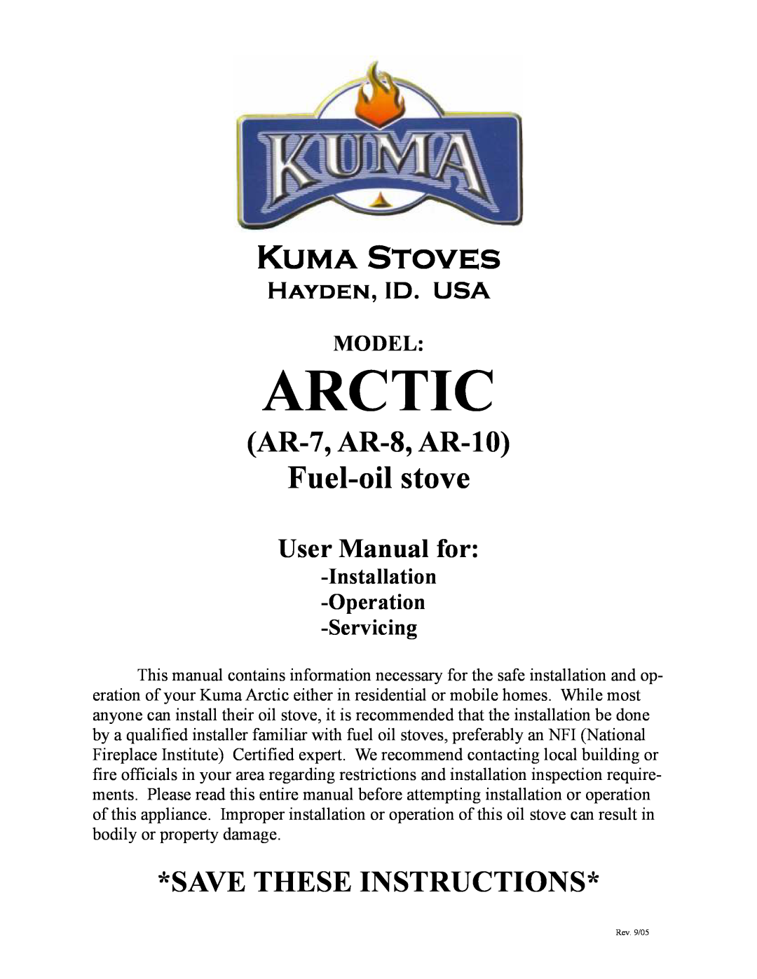 Kuma Stoves AR-7, AR-8, AR-10 user manual Model, Installation -Operation -Servicing, Arctic, Kuma Stoves, Fuel-oilstove 