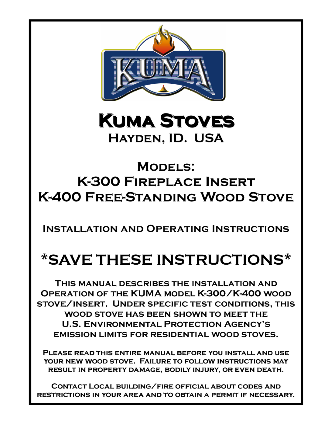 Kuma Stoves K-300, K-400 manual Kuma Stoves 