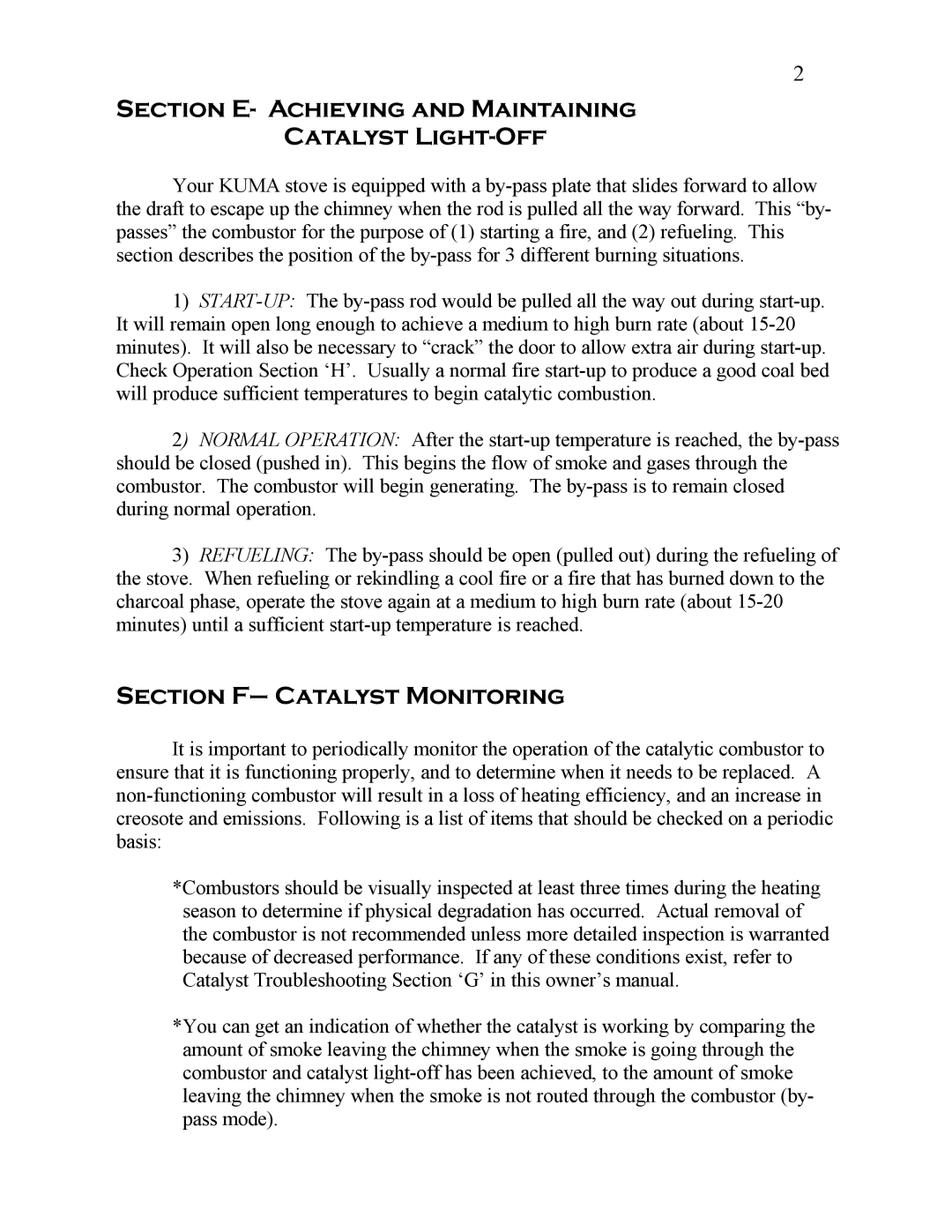Kuma Stoves K-300, K-400 manual Section E- Achieving and Maintaining Catalyst Light-Off, Section F- Catalyst Monitoring 