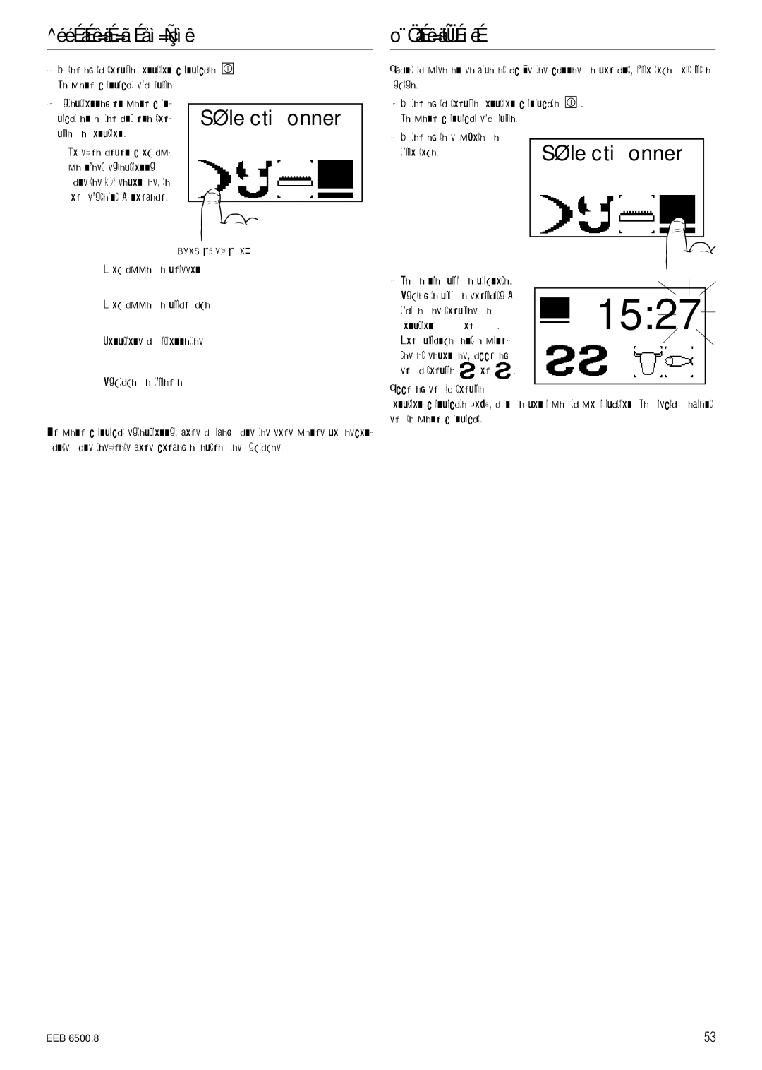 Kuppersbusch USA EEB 6500.8 installation manual Sélectionner 