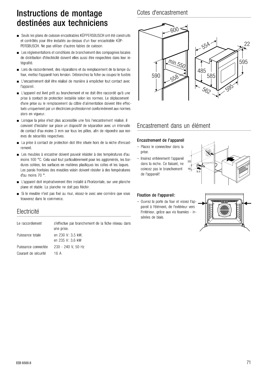 Kuppersbusch USA EEB 6500.8 installation manual FåëíêìÅíáçåë=ÇÉ=ãçåí~ÖÉ= 