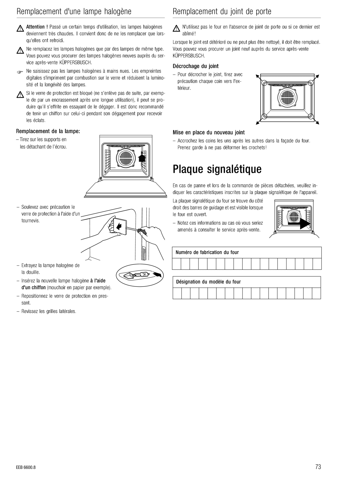 Kuppersbusch USA EEB 6600.8 installation manual Mä~èìÉ=ëáÖå~ä¨íáèìÉ 