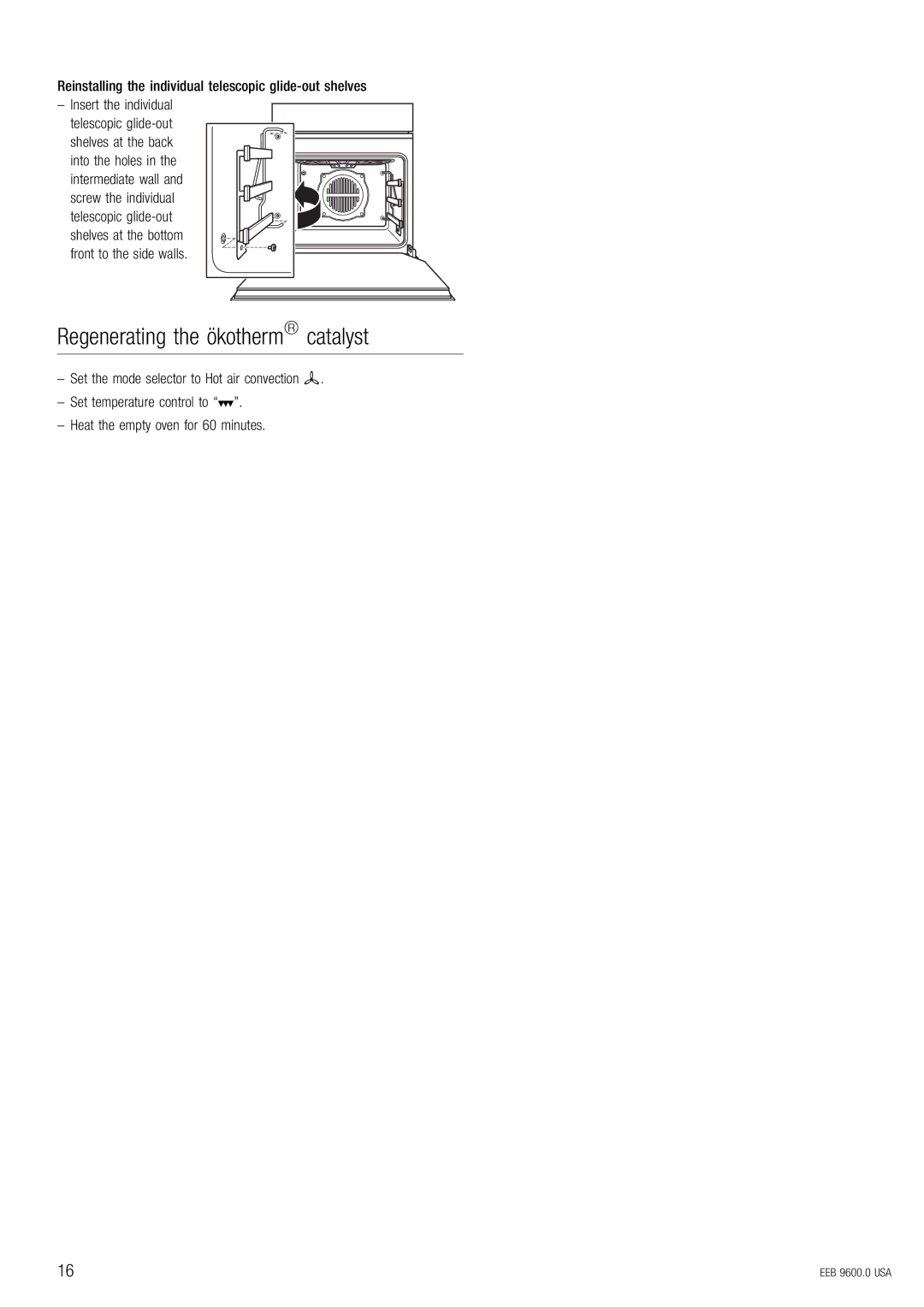 Kuppersbusch USA EEB 9600.0 Regenerating the ökotherm catalyst, Reinstalling the individual telescopic glide-out shelves 