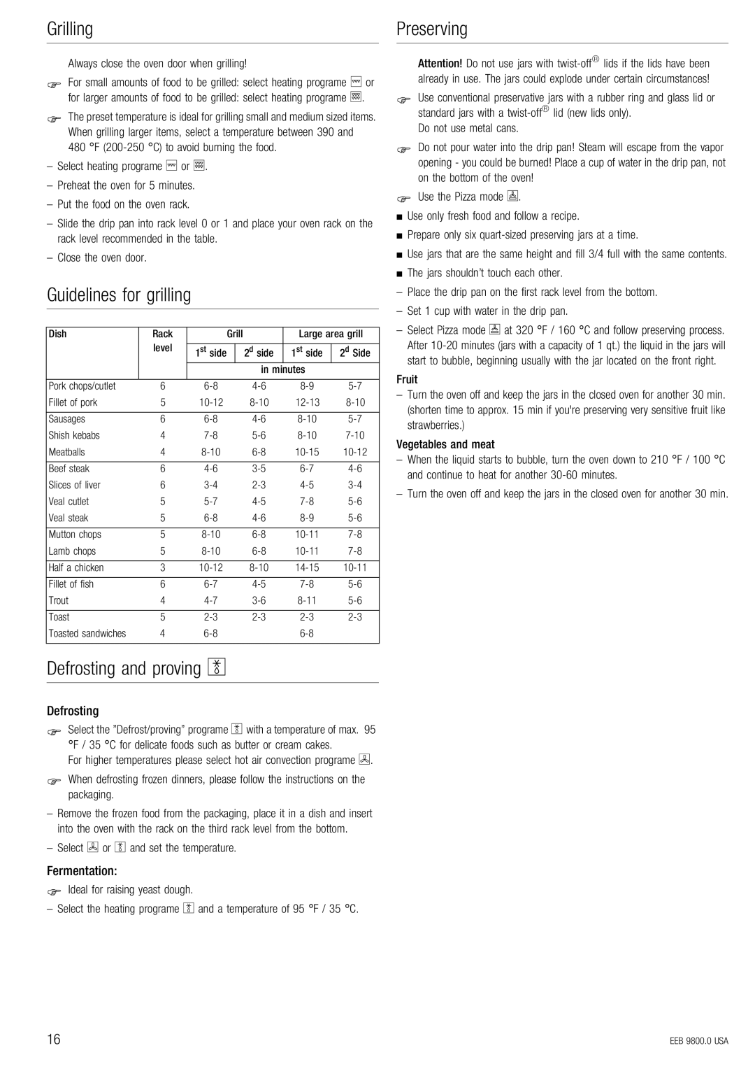 Kuppersbusch USA EEB 9800.0 manual Grilling Preserving, Guidelines for grilling, Defrosting and proving L, Fermentation 