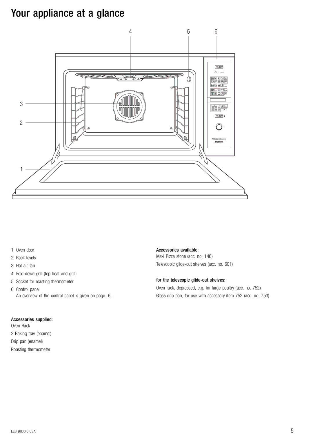 Kuppersbusch USA EEB 9800.0 manual Your appliance at a glance, Accessories supplied, Accessories available 