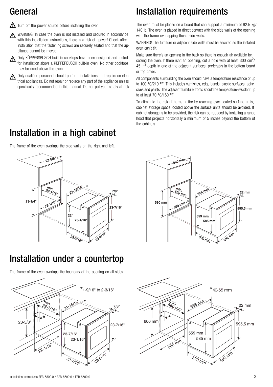 Kuppersbusch USA EKS 304.1 General, Installation in a high cabinet, Installation requirements, May be used above the oven 