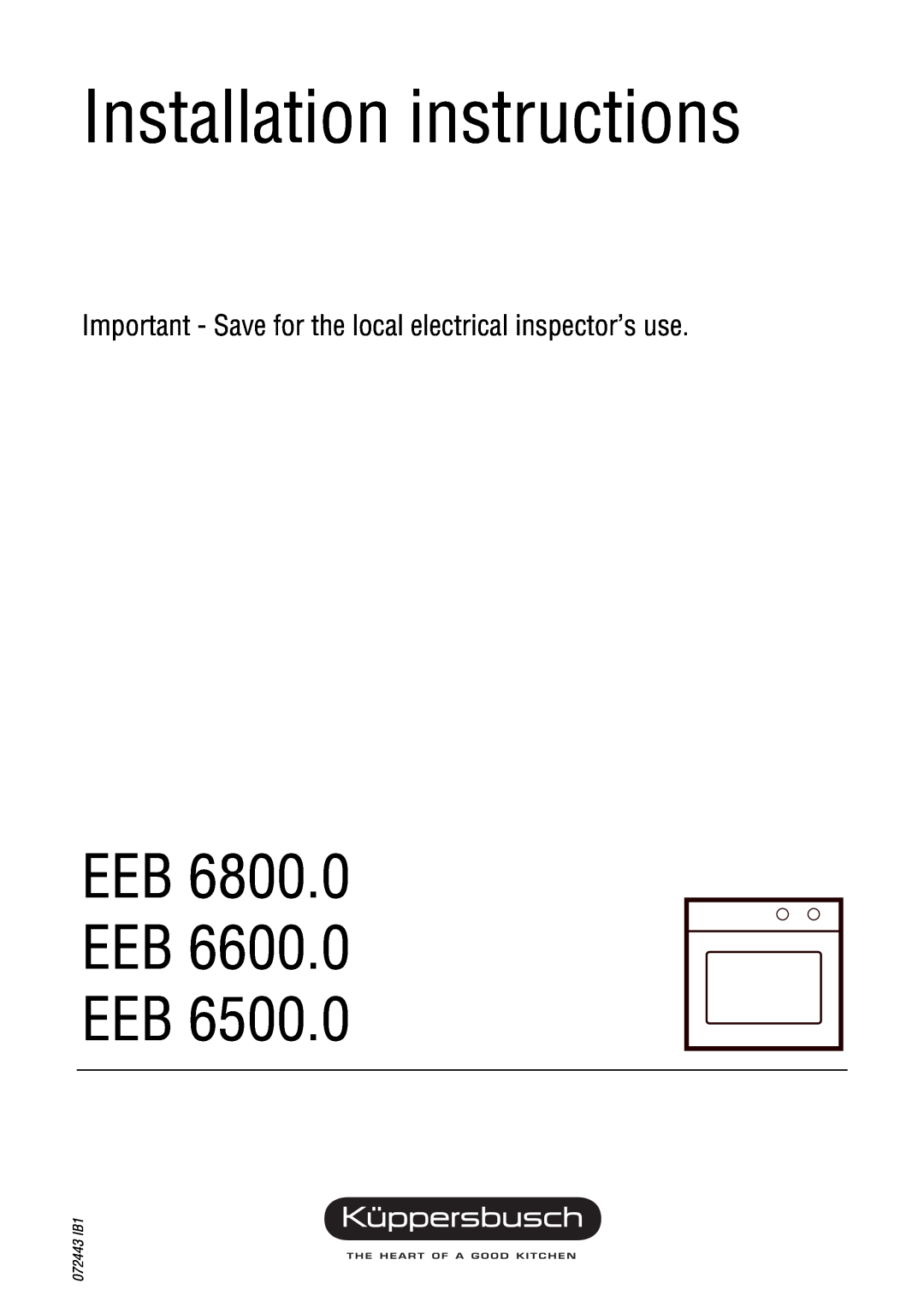 Kuppersbusch USA EKS 304.1, EGS 304.2 installation instructions Installation instructions, Eeb Eeb Eeb, 072443 IB1 