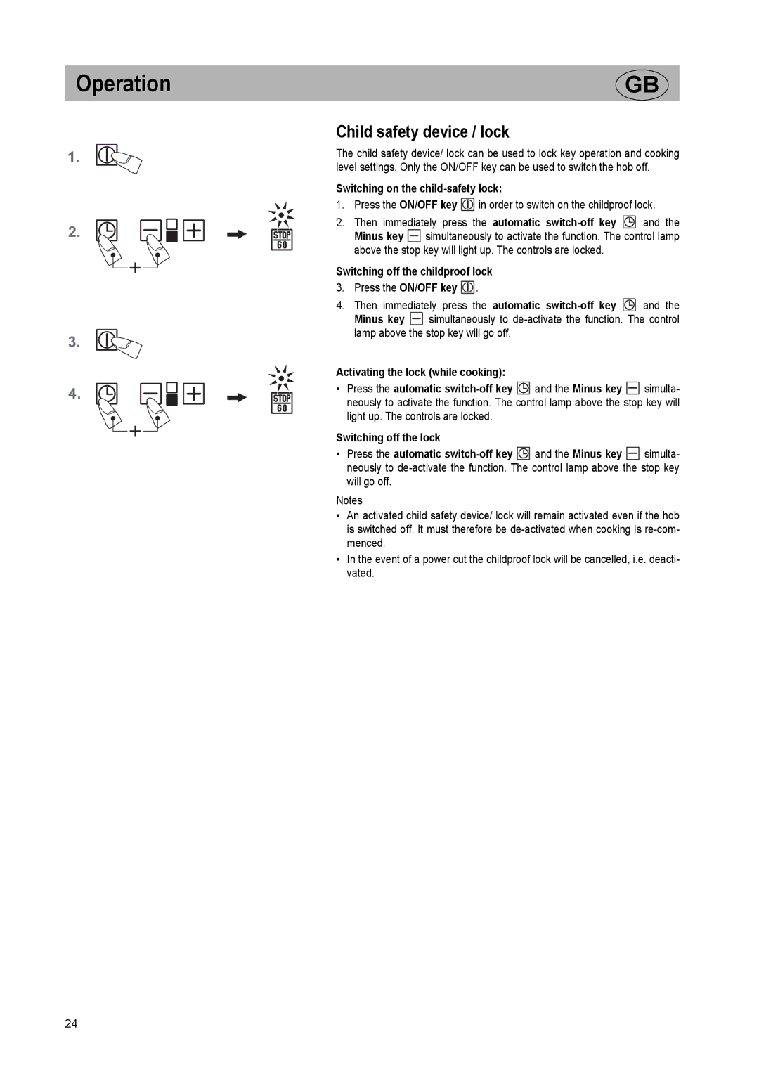 Kuppersbusch USA EKI 407.0M installation instructions Child safety device / lock, Switching on the child-safety lock 