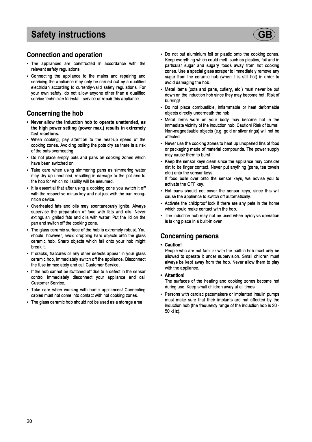 Kuppersbusch USA EKI 607.2 Safety instructions, Connection and operation, Concerning the hob, Concerning persons 