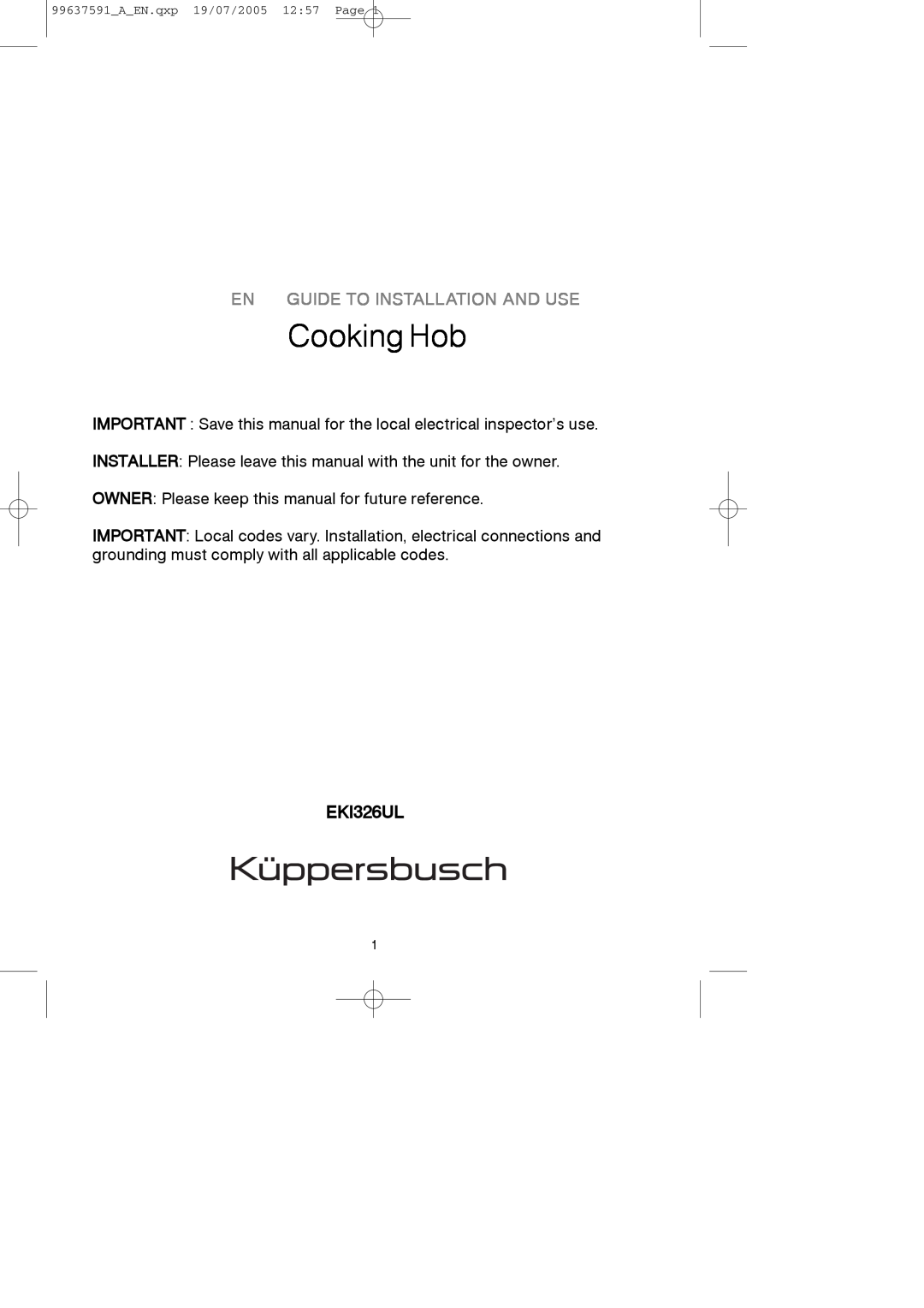 Kuppersbusch USA EKI326UL manual Cooking Hob, En Guide To Installation And Use, 99637591AEN.qxp 19/07/2005 1257 Page 