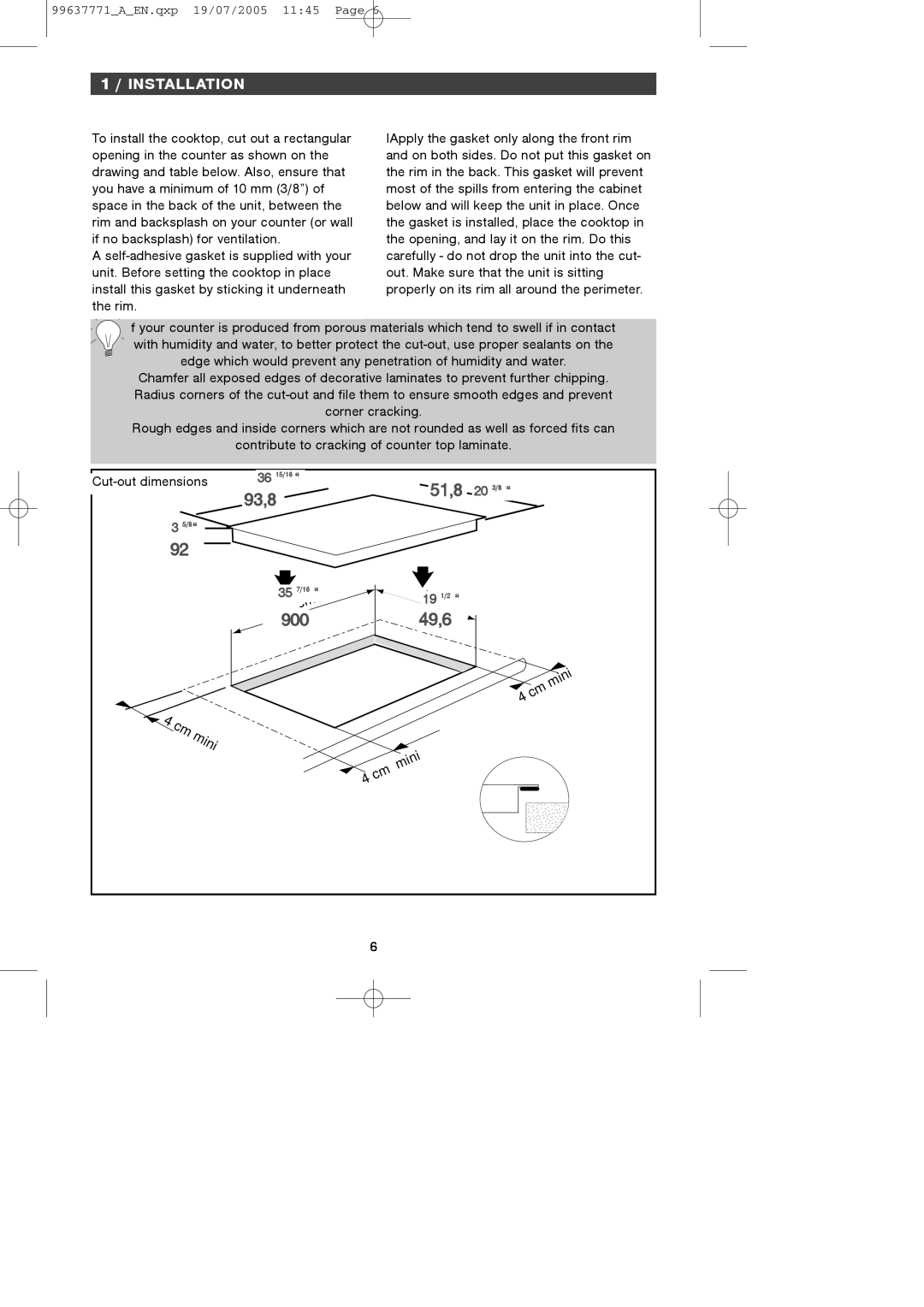 Kuppersbusch USA EKI956UL manual 51,8, 93,8, 49,6, mini, 1 / INSTALLATION, Cut-out dimensions, 20 3/8, 3 5/8“, 19 1/2 