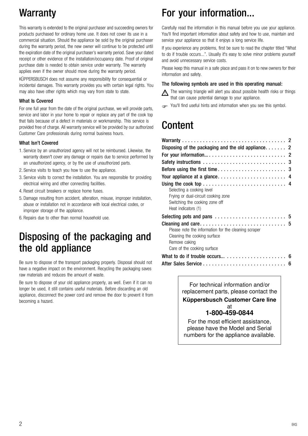 Kuppersbusch USA EKS 804.2 manual Warranty, For your information, Content, Disposing of the packaging and the old appliance 