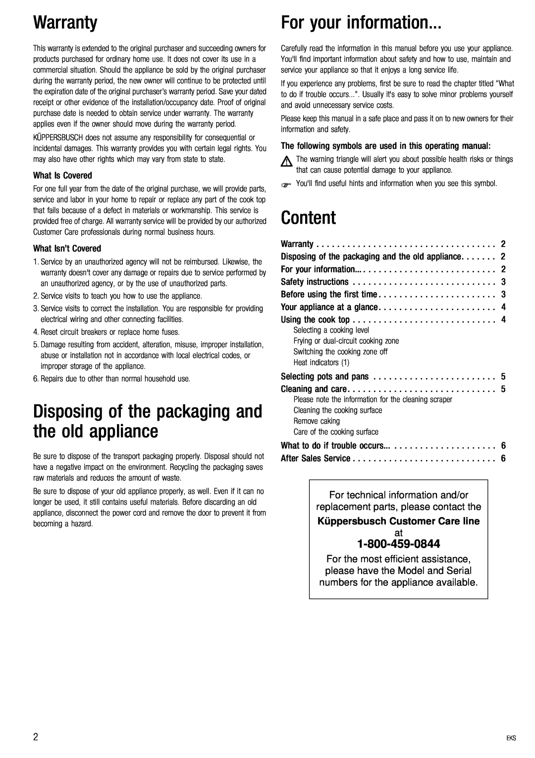 Kuppersbusch USA EKS 804.2 manual Warranty, For your information, Content, Disposing of the packaging and the old appliance 