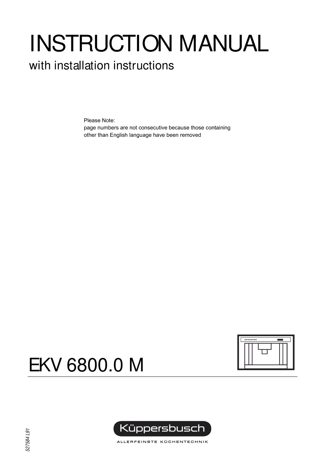 Kuppersbusch USA EKV 6800.0 M manual Numbers are not consecutive because those containing 