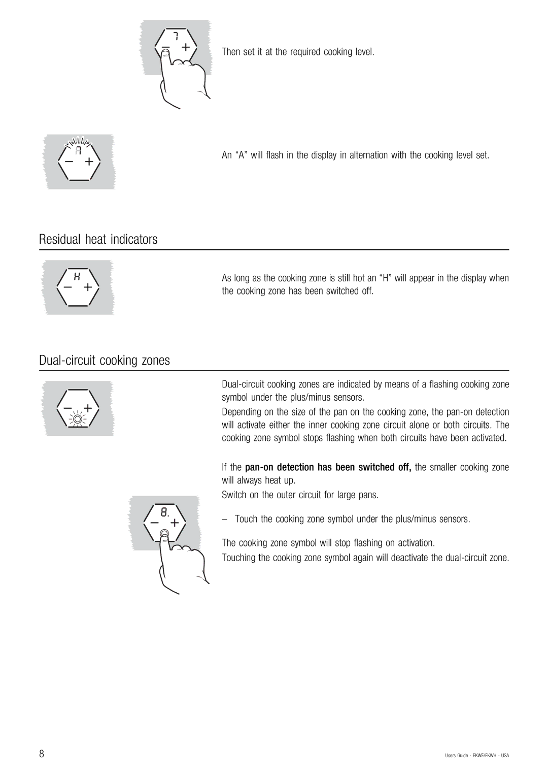 Kuppersbusch USA EKWH, EKWE manual Residual heat indicators, Dual-circuit cooking zones 