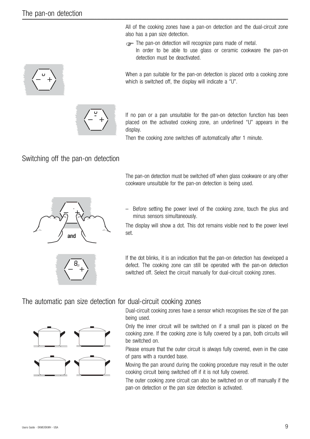 Kuppersbusch USA EKWE, EKWH manual Pan-on detection, Switching off the pan-on detection 