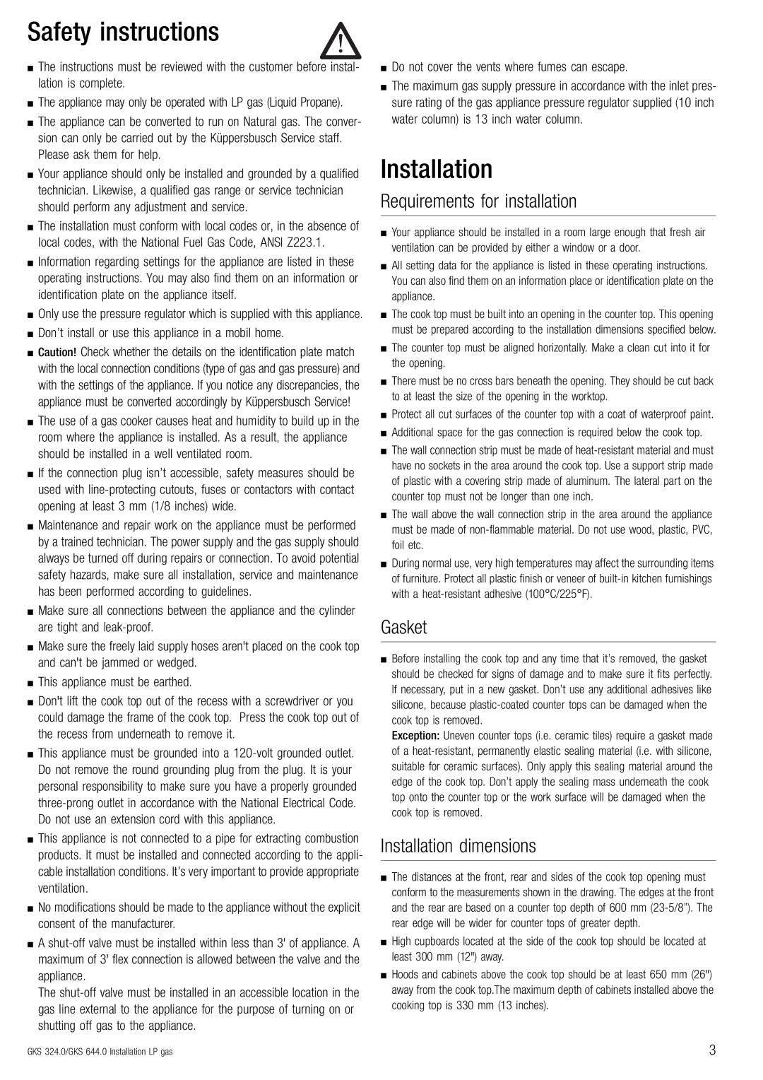 Kuppersbusch USA GKS 324.0, GKS 644.0 Safety instructions, Installation, Requirements for installation, Gasket 