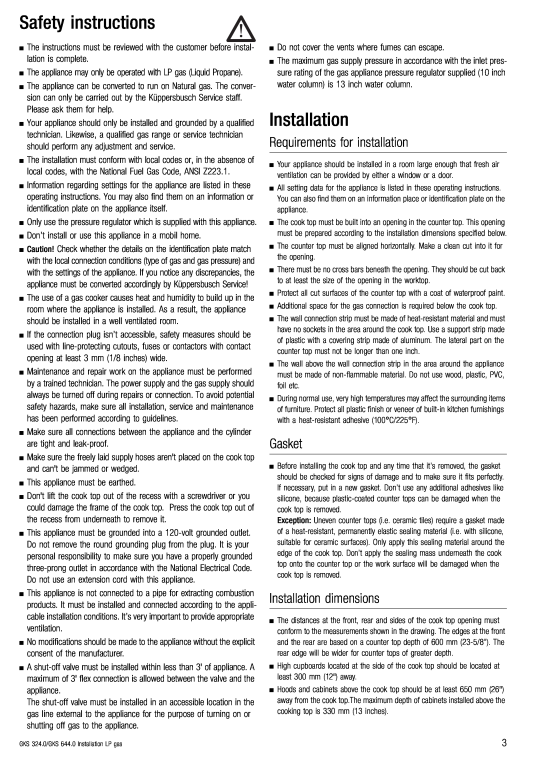 Kuppersbusch USA GKS 324.0, GKS 644.0 Safety instructions, Installation, Requirements for installation, Gasket 