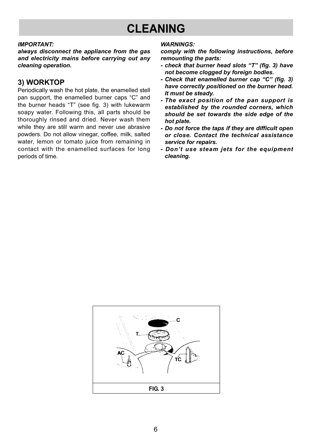 Kuppersbusch USA GMS 6540.0 E-UL, GMS 9551.0 E-UL instruction manual Cleaning, Worktop 