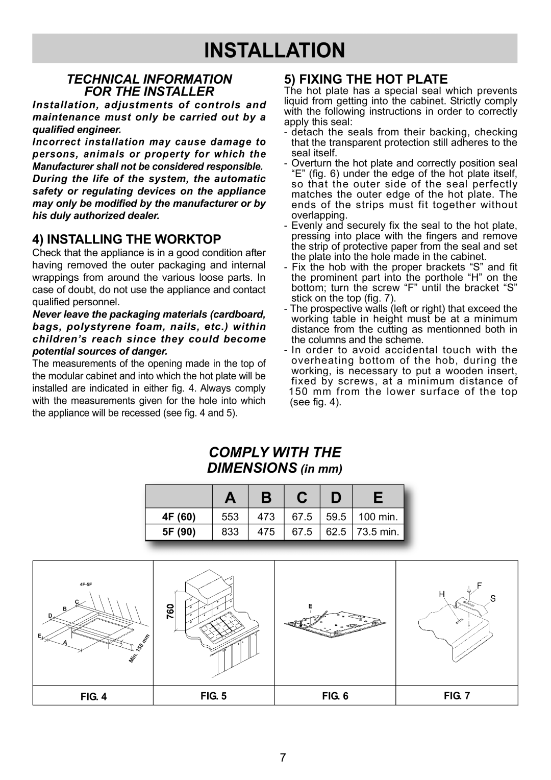 Kuppersbusch USA GMS 9551.0 E-UL, GMS 6540.0 E-UL Installation, 4INSTALLINGTHEWORKTOP, Fixing the HOT Plate 