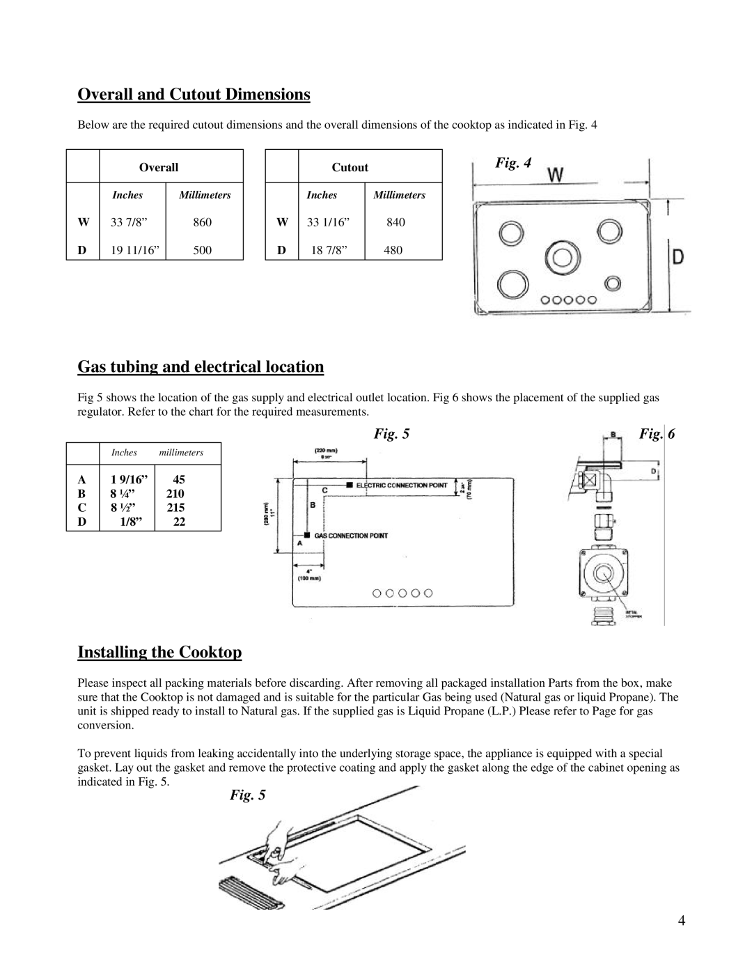 Kuppersbusch USA GMS 955.1 manual Overall and Cutout Dimensions, Gas tubing and electrical location, Installing the Cooktop 