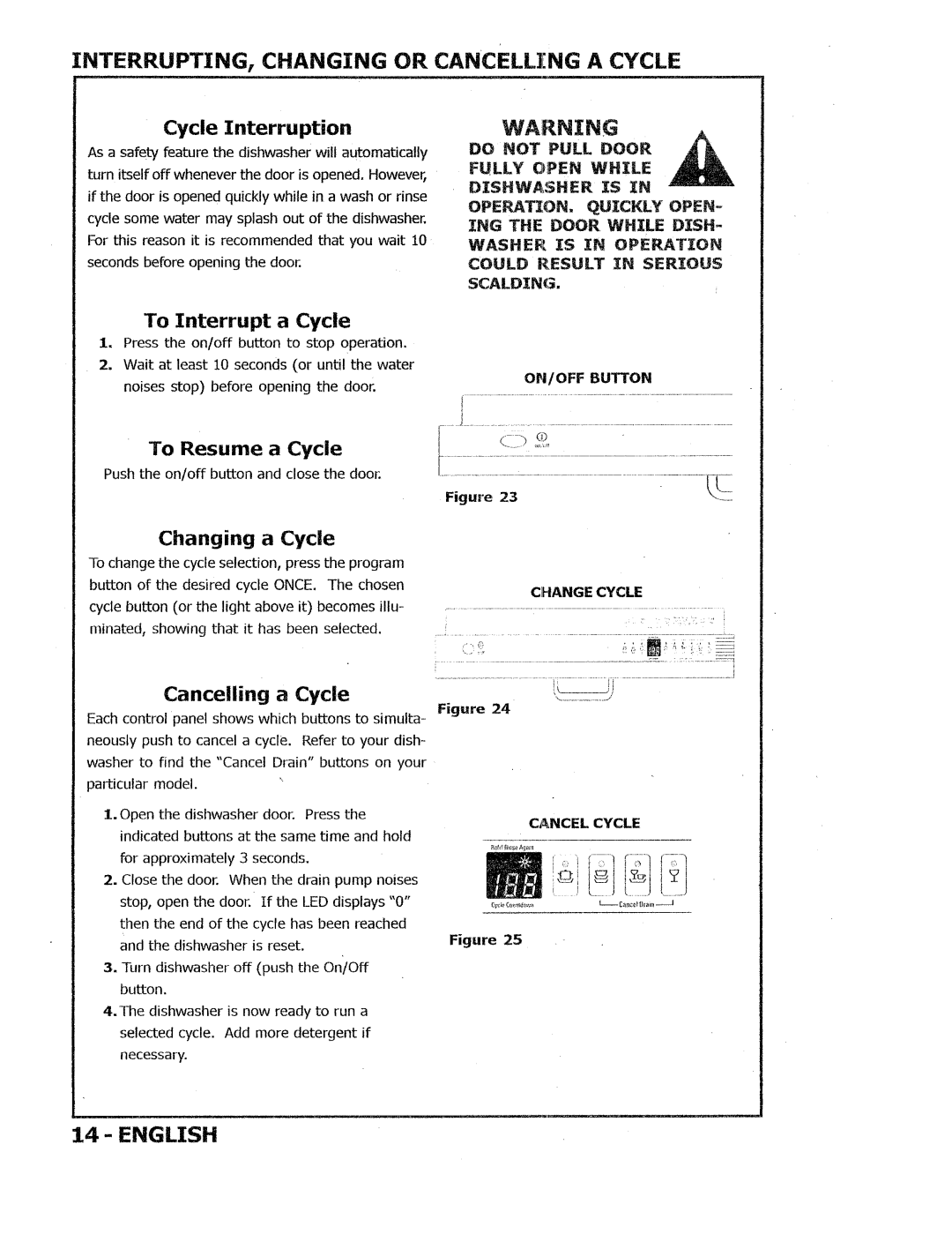 Kuppersbusch USA IGVS669 manual Cycle Interruption, To Interrupt a Cycle, Changing a Cycle 