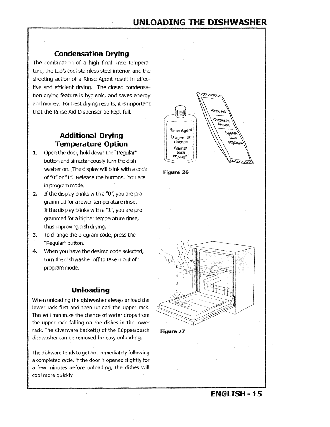 Kuppersbusch USA IGVS669 manual Unloading 11THEDISHWASHER, Condensation Dying, Additional Drying Femperature Option 