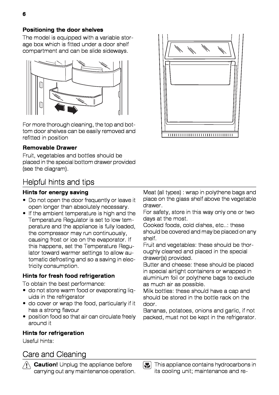 Kuppersbusch USA IKE339-1 Helpful hints and tips, Care and Cleaning, Positioning the door shelves, Removable Drawer 