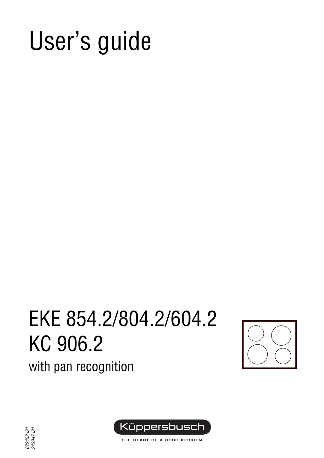 Kuppersbusch USA EKE 854.2, KC 906.2, 604.2, 804.2 manual User’s guide 