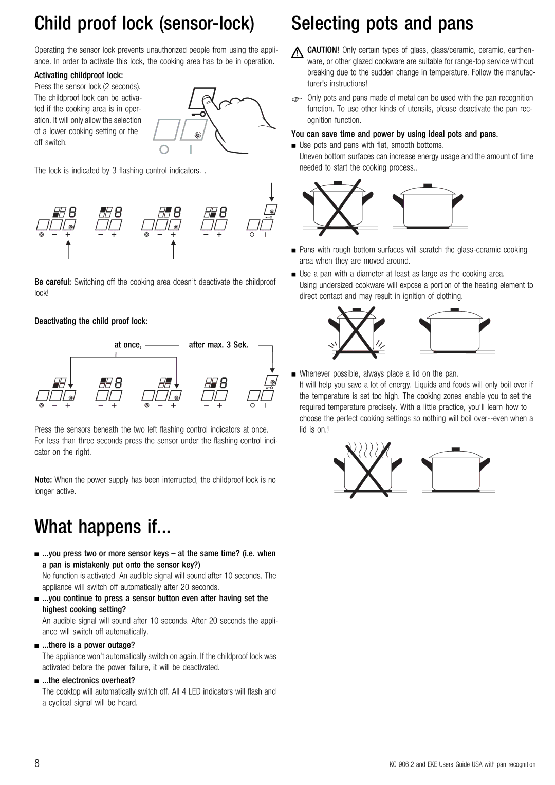 Kuppersbusch USA KC 906.2, EKE 854.2, 604.2, 804.2 manual What happens if, Child proof lock sensor-lock 