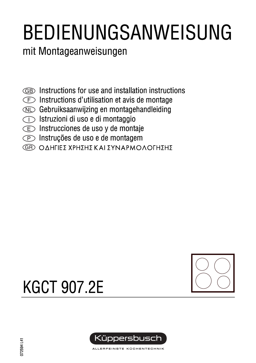 Kuppersbusch USA KGCT 907.2E installation instructions Bedienungsanweisung, mit Montageanweisungen, 072594 L41 