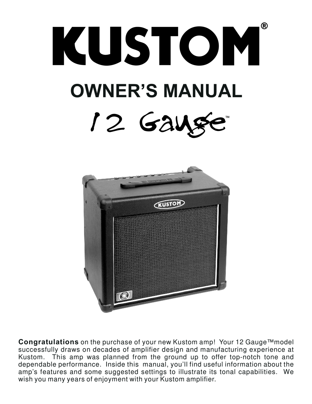 Kustom 12 Gauge owner manual Owner’S Manual 