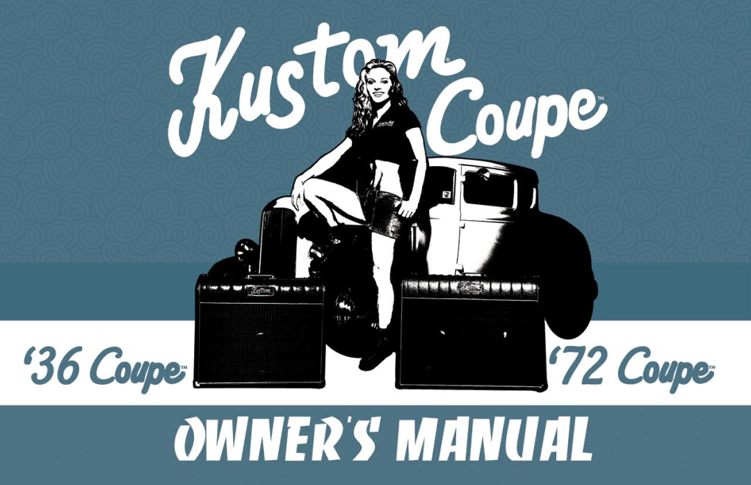 Kustom 36 coupe, 72 Coupe manual 