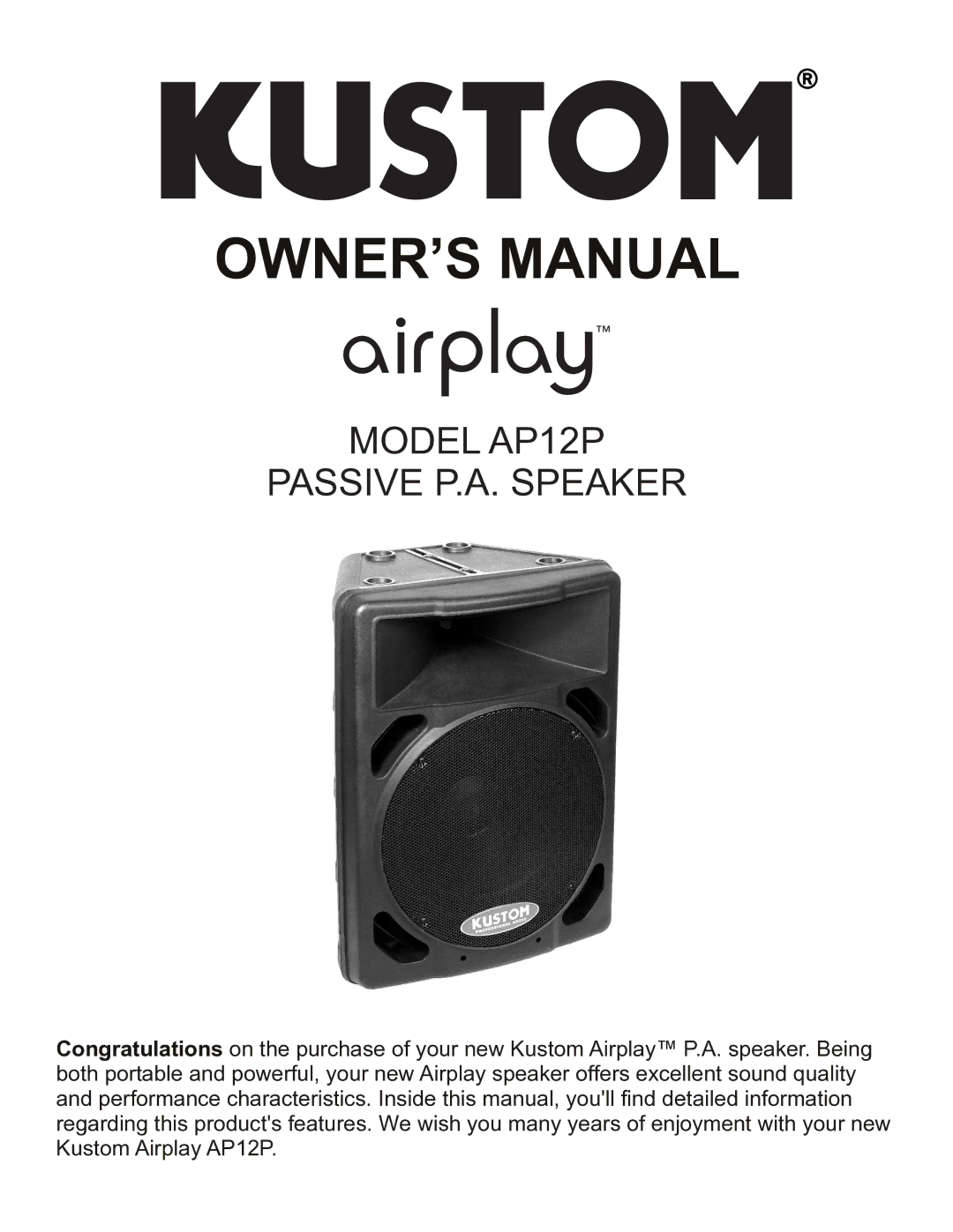 Kustom owner manual Model AP12P Passive P.A. Speaker 