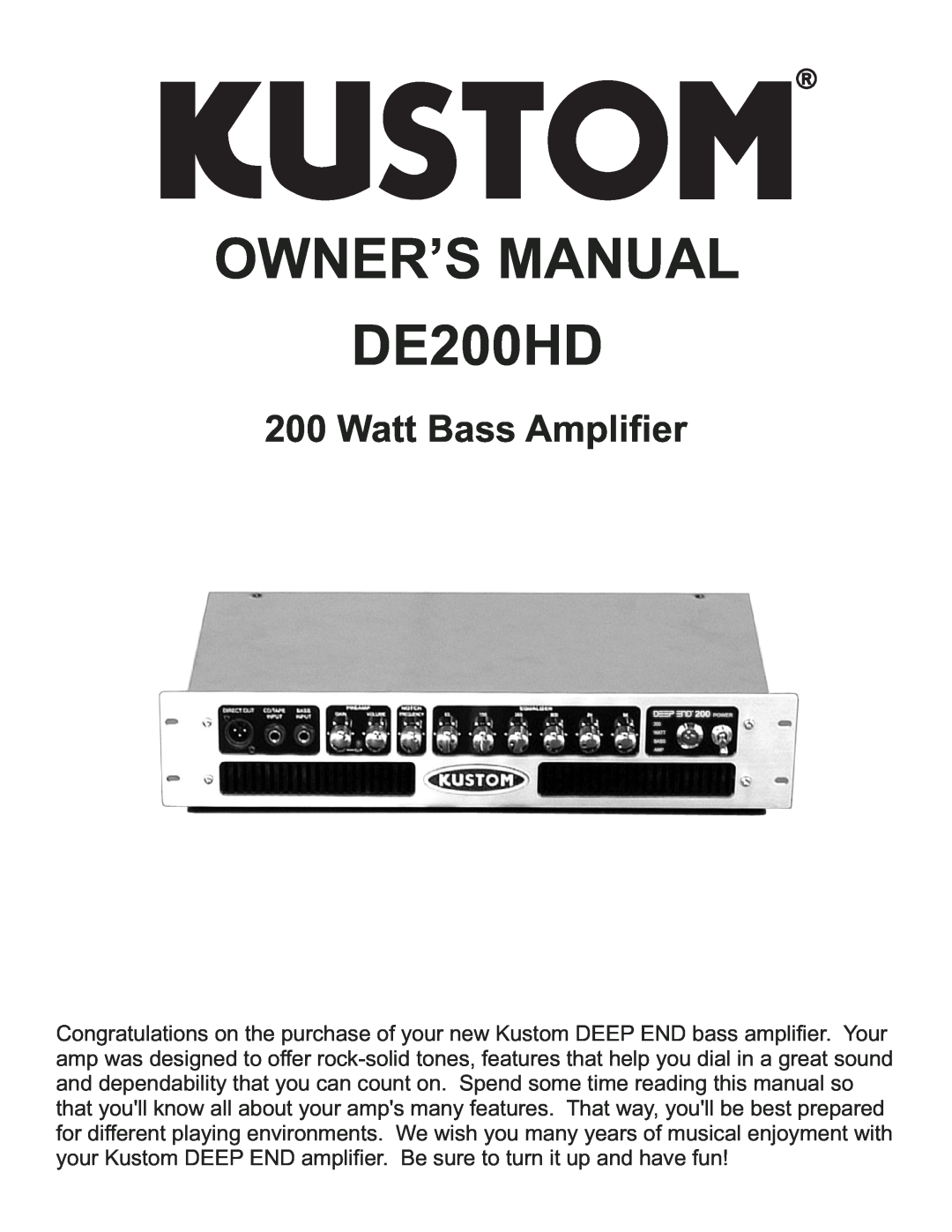 Kustom DE200HD owner manual Owner’S Manual, Watt Bass Amplifier 