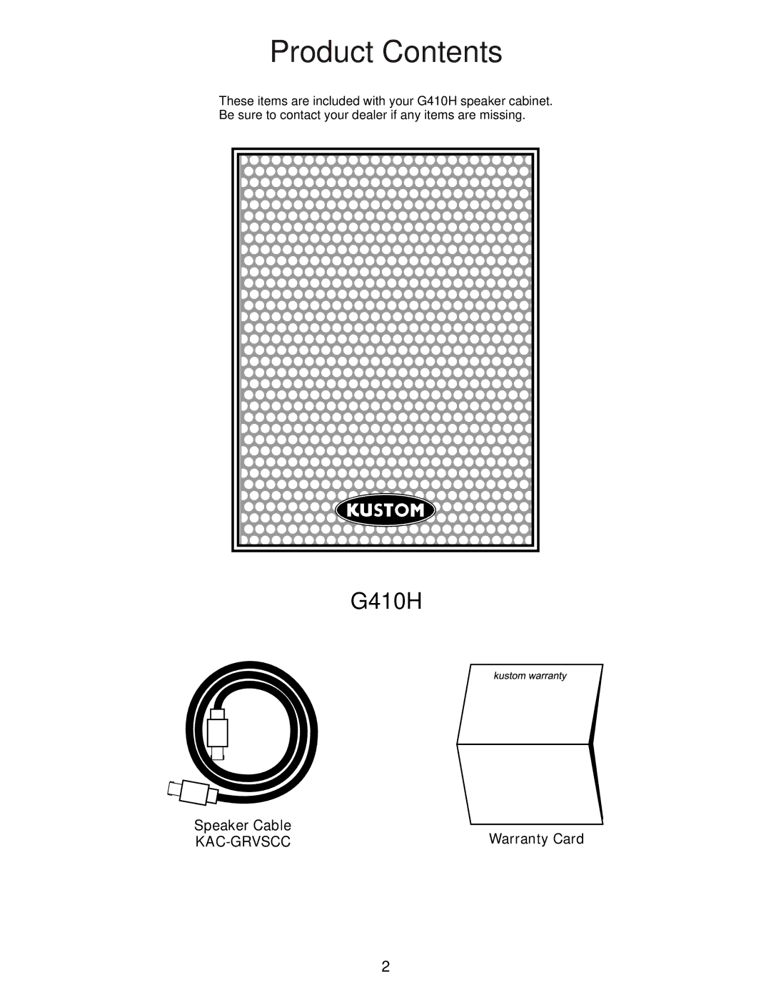 Kustom G410H owner manual Product Contents 