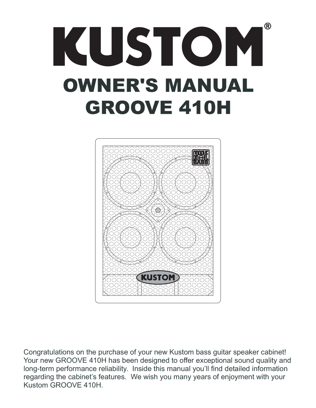 Kustom GROOVE 410H owner manual Groove 410H 