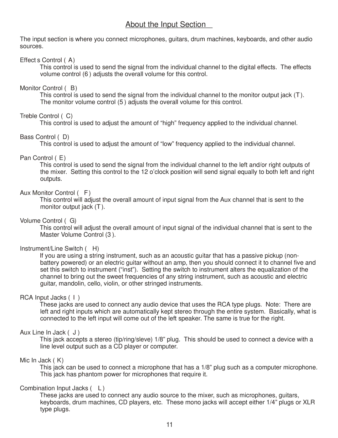 Kustom Profile System Two owner manual About the Input Section 