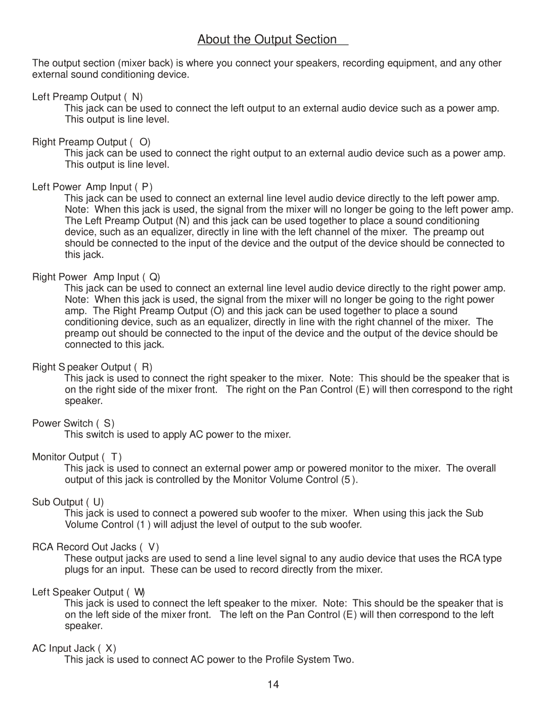 Kustom Profile System Two owner manual About the Output Section 