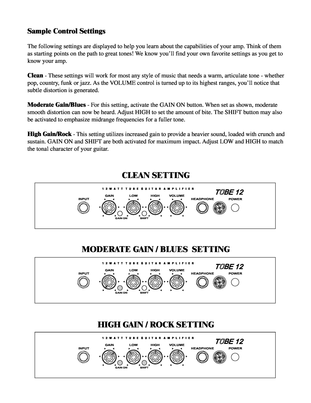 Kustom Tube12A manual Clean Setting, Moderate Gain / Blues Setting, High Gain / Rock Setting, Sample Control Settings 