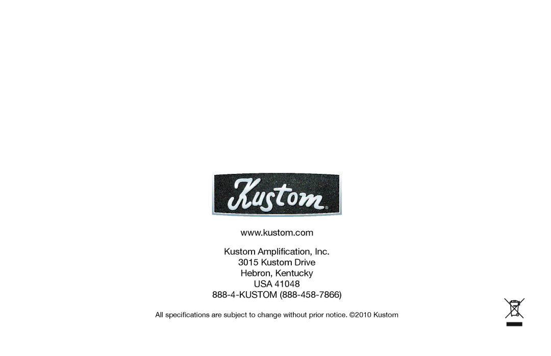 Kustom V50, V100 owner manual Kustom Amplification, Inc Kustom Drive Hebron, Kentucky USA 