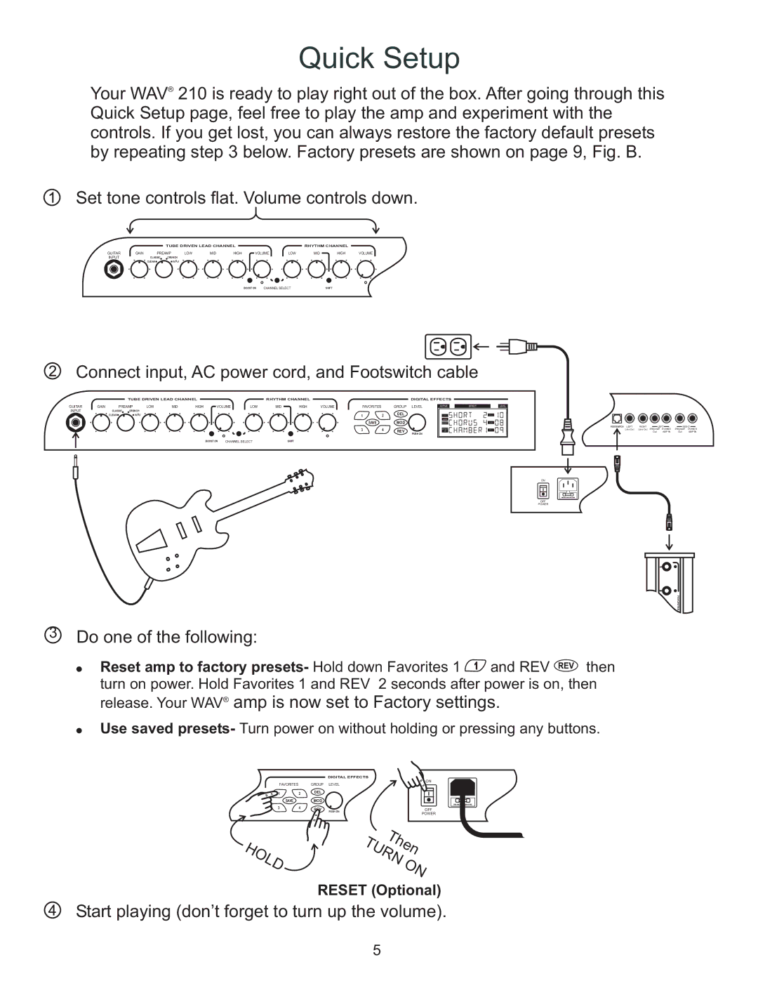 Kustom WAV 210 owner manual Quick Setup 