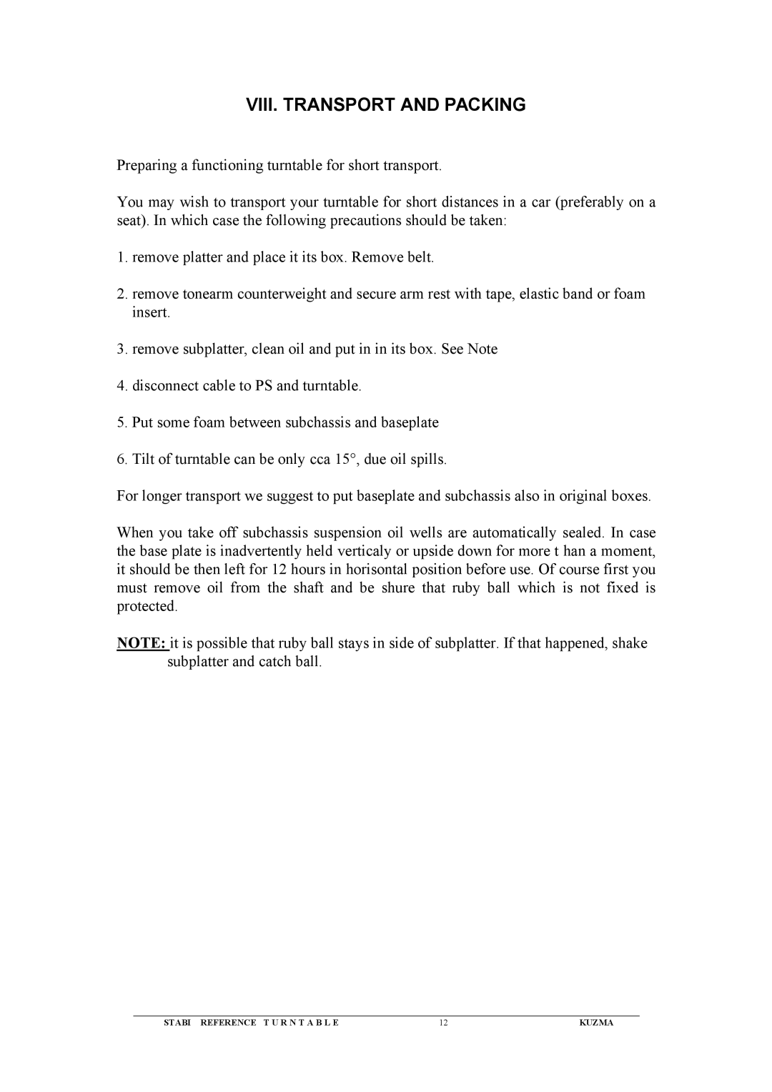 Kuzma Turntables Kuzma Stabi Reference Turntable instruction manual VIII. Transport and Packing 