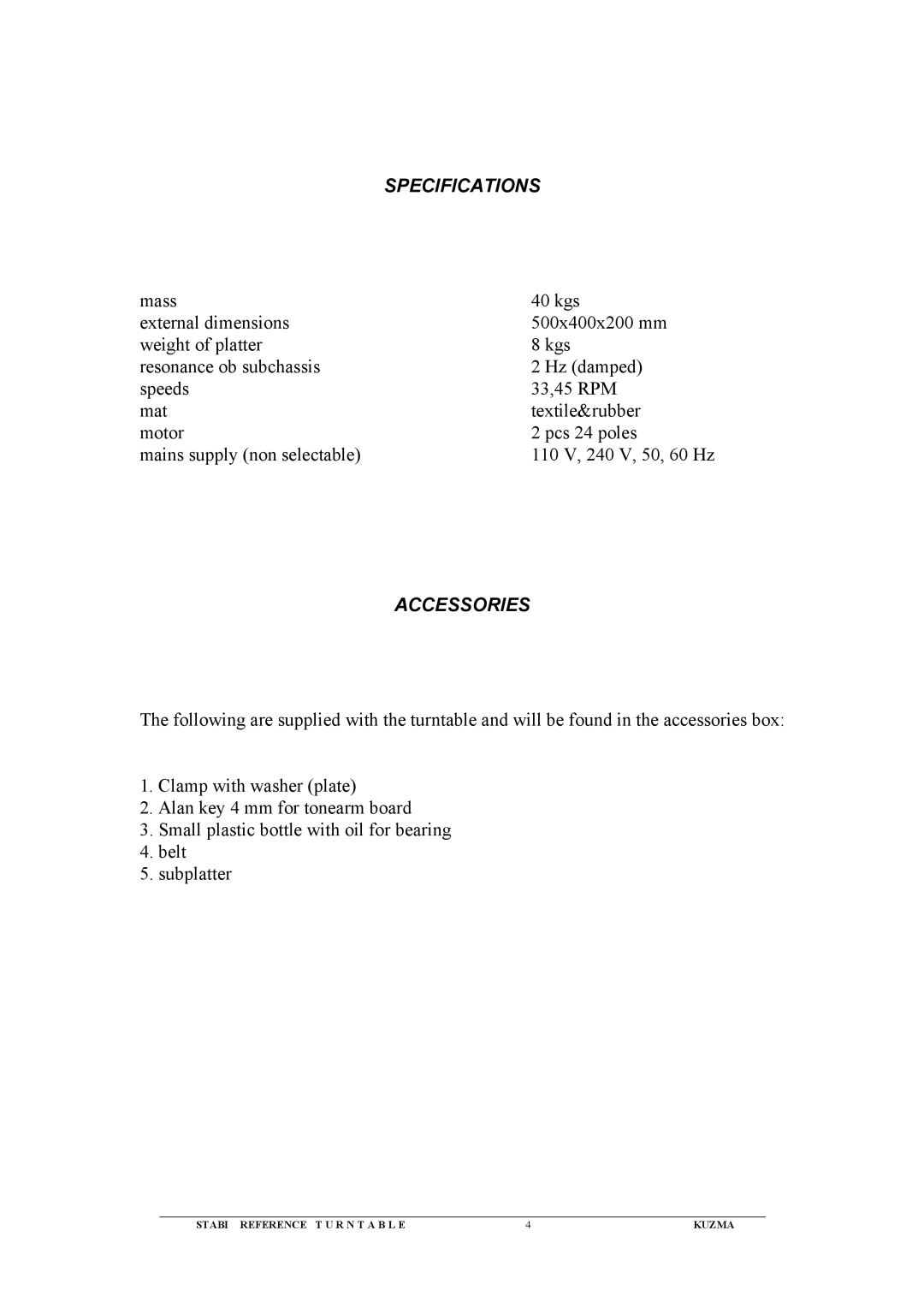 Kuzma Turntables Kuzma Stabi Reference Turntable instruction manual Specifications 