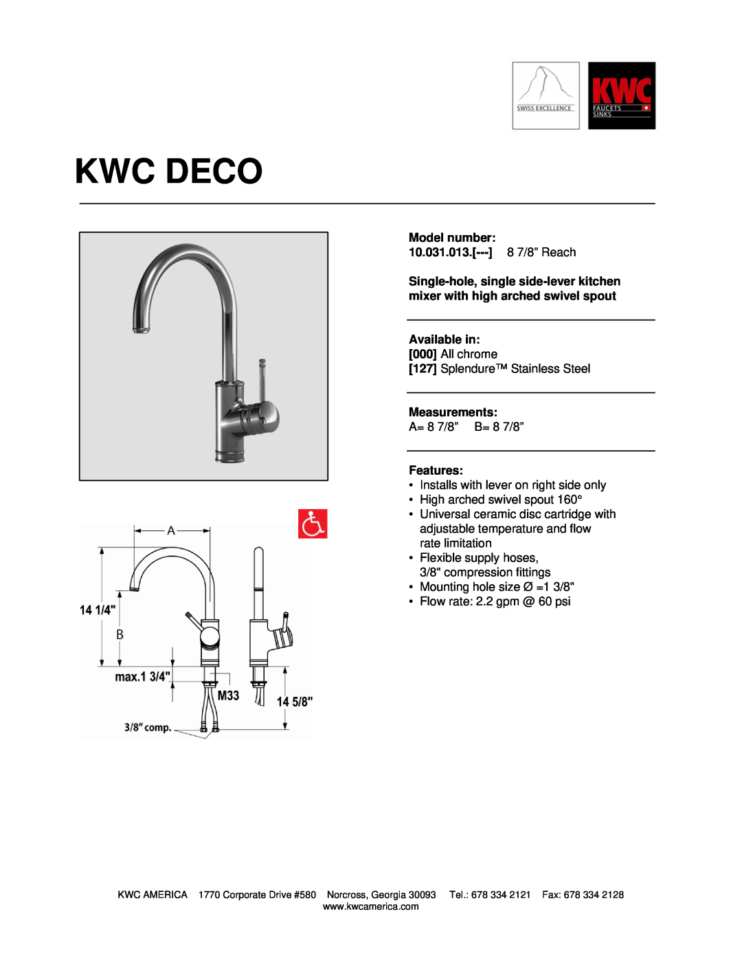 KWC manual Kwc Deco, Model number 10.031.013.--- 8 7/8” Reach, Available in, Measurements, Features 