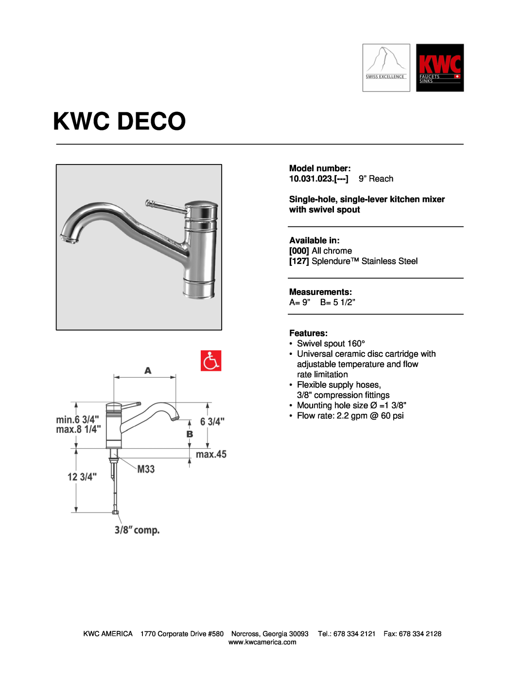 KWC manual Kwc Deco, Model number 10.031.023.--- 9” Reach, Available in, Measurements, Features 