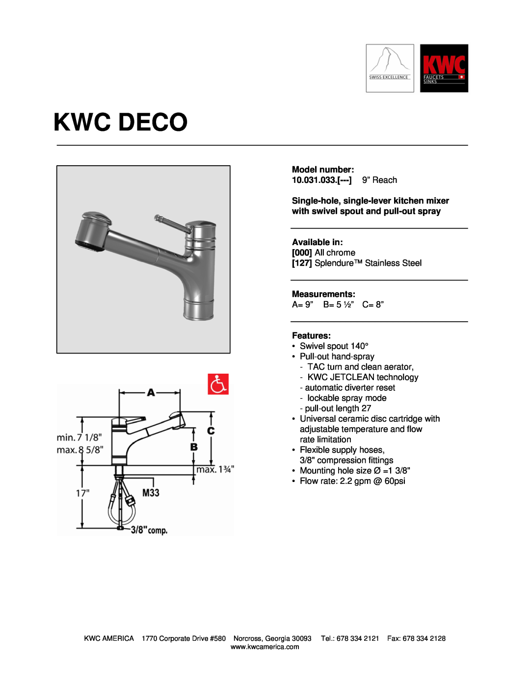 KWC manual Kwc Deco, Model number 10.031.033.--- 9” Reach, Available in, Measurements, Features 