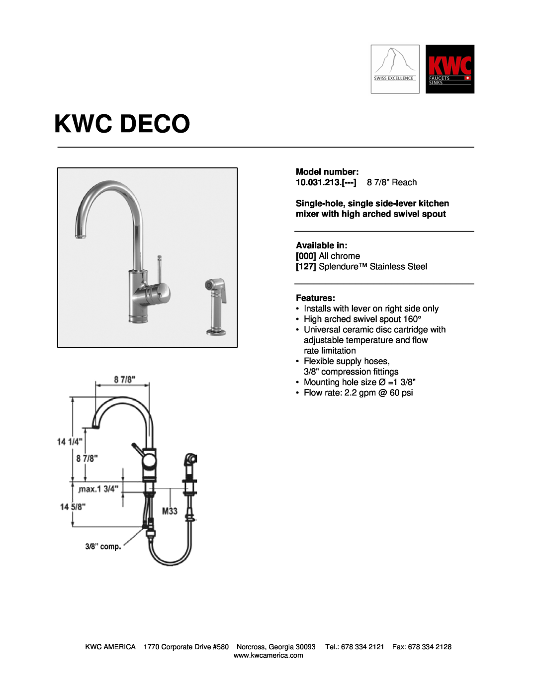 KWC manual Kwc Deco, Model number 10.031.213.--- 8 7/8” Reach, Available in, Features 
