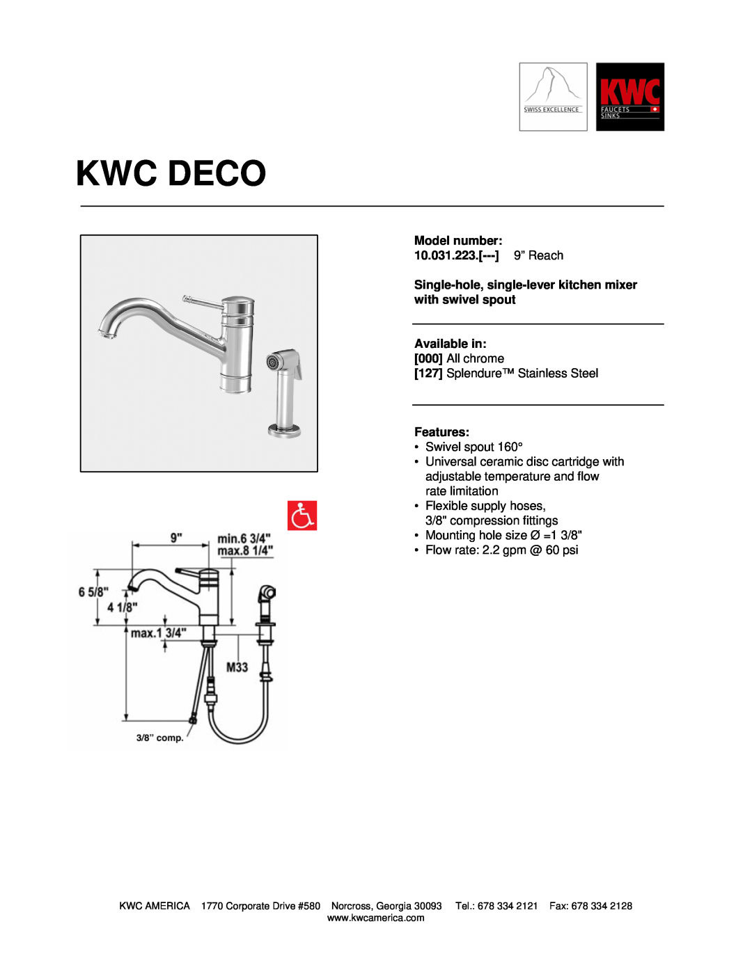 KWC manual Kwc Deco, Model number 10.031.223.--- 9” Reach, Available in, Features 